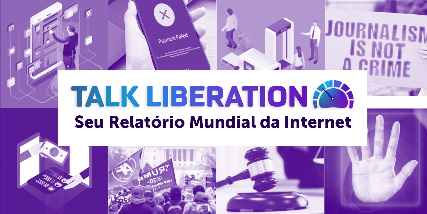 Image: Talk Liberation title card. Color: Purple. Direction: Left to Right. Talk Liberation - Seu RELATÓRIO Mundial Da INTERNET.